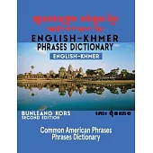 English - Khmer Phrases Dictionary: English-Khmer