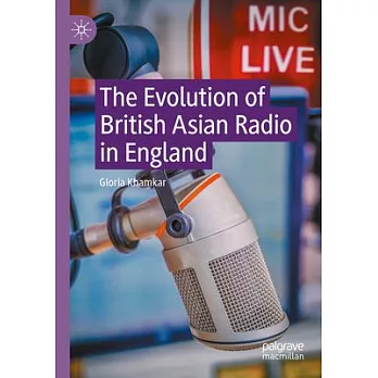 The Evolution of British Asian Radio in England