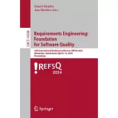 Requirements Engineering: Foundation for Software Quality: 30th International Working Conference, Refsq 2024, Winterthur, Switzerland, April 8-12, 202