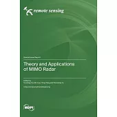 Theory and Applications of MIMO Radar