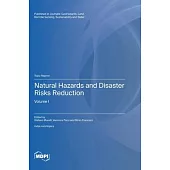 Natural Hazards and Disaster Risks Reduction: Volume I