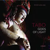 Tabo: Gods of Light. the Indo-Tibetan Masterpiece - Revisited