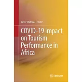 Covid-19 Impact on Tourism Performance in Africa