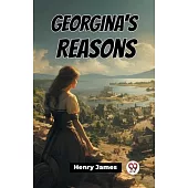 Georgina’s Reasons