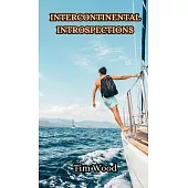 Intercontinental Introspections