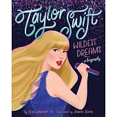 Taylor Swift: Wildest Dreams