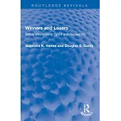 Winners and Losers: Ethnic Minorities in Sport and Recreation