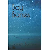 Boy Bones: A Low Light Mystery