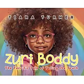 Zuri Boddy: The Terrific Tale of Telling the Truth