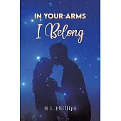 In Your Arms I Belong