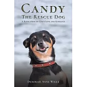 Candy the Rescue Dog