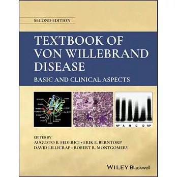 Textbook of Von Willebrand Disease: Basic and Clinical Aspects