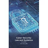 Cyber Security: Law and Guidance