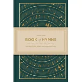 The One Year Book of Hymns: 365 Devotions Based on Popular Hymns