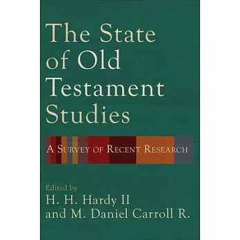 The State of Old Testament Studies: A Survey of Recent Research
