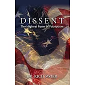 Dissent, The Highest Form of Patriotism
