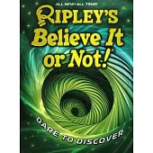 Ripley’s Believe It or Not! Dare to Discover