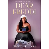 Dear Freddi: Letters from Angels: Letters from Angels