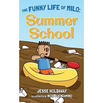 The Funny Life of Milo: Summer School