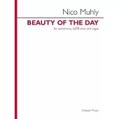 Beauty of the Day: For Semichorus, Satb Choir and Organ