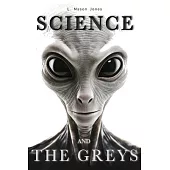 Science and the Greys