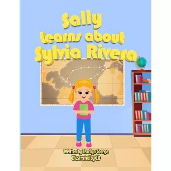 Sally Learns about Sylvia Rivera