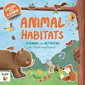Animal Habitats: A Sticker and Activity Book for Curious Little Explorers