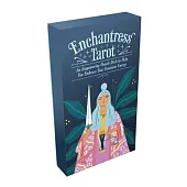Enchantress Tarot: An Empowering Oracle Deck to Help You Embrace Your Feminine Energy