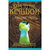 Keys to the Kingdom (Volume Two): Advanced Training (Level 8)