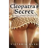 Cleopatra’s Secret: A Time Travel Romance