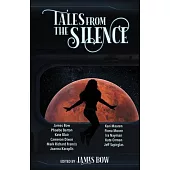 Tales from the Silence