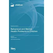 Behavioral and Mental Health Problems in Children