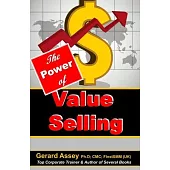 The Power of Value Selling: A Guide to Selling from the Customer’s Perspective: #SalesEffectiveness #Customer-centricSelling #SellingStrategies #S
