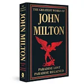 The Greatest Works of John Milton