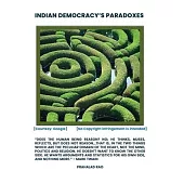 Indian Democracy’s Paradoxes