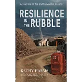 Resilience in the Rubble: A True Tale of Aid and Survival in Kashmir