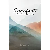 Barefoot: a seeker’s journey