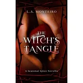 The Witch’s Tangle
