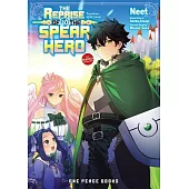 The Reprise of the Spear Hero Volume 10: The Manga Companion