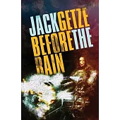 Before the Rain: A Hicks and Hauser Crime Thriller