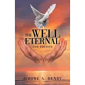 The Well Eternal (2nd Edition)