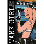 Tank Girl: Color Classics Book 1 1988-1990