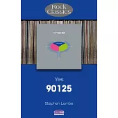 Yes - 90125: Rock Classics