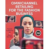 Omnichannel Retailing for the Fashion Business