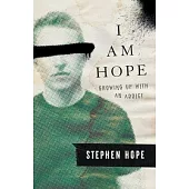 I am Hope: Growing up With an Addict