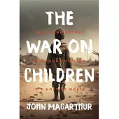 The War on Children