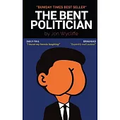 The Bent Politician