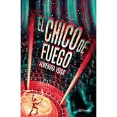 El Chico de Fuego / The Fire Boy