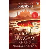The Rise of Sivagami (Bahubali: Before the Beginning - Book 1)