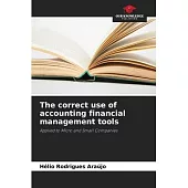 The correct use of accounting financial management tools